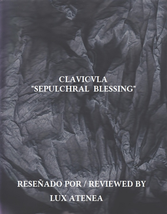 CLAVICVLA SEPULCHRAL BLESSING
