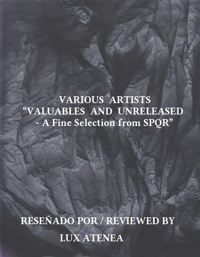 VARIOUS ARTISTS - VALUABLES AND UNRELEASED - A Fine Selection from SPQR