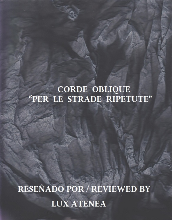 CORDE OBLIQUE - PER LE STRADE RIPETUTE