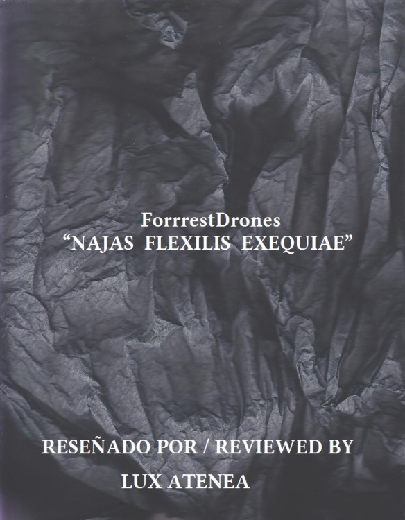 ForrrestDrones - NAJAS FLEXILIS EXEQUIAE