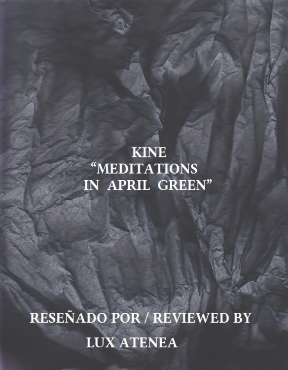 KINE - MEDITATIONS IN APRIL GREEN