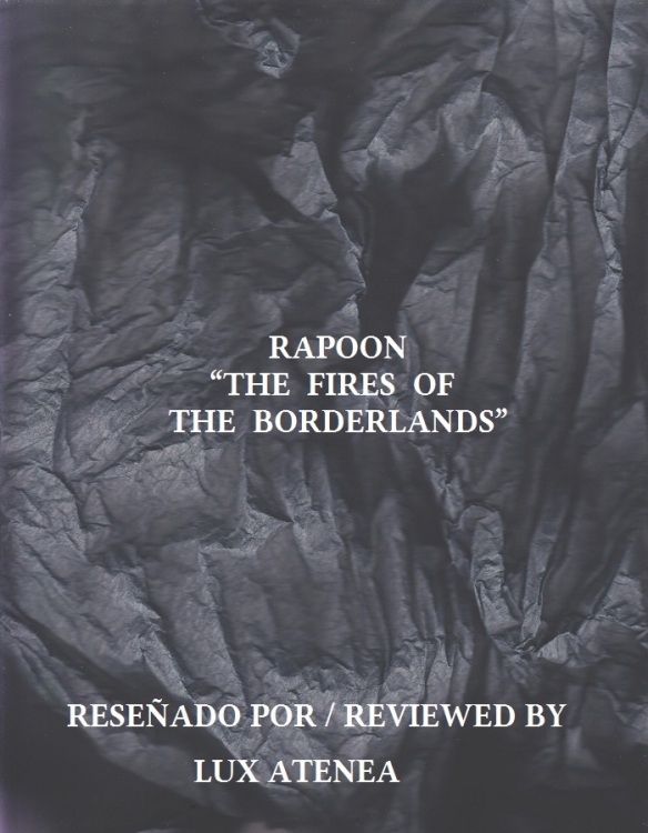RAPOON - THE FIRES OF THE BORDERLANDS