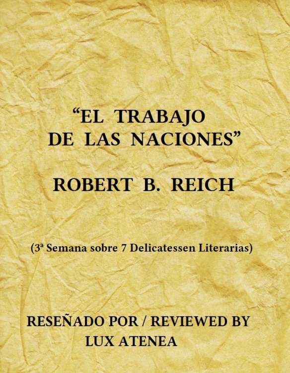EL TRABAJO DE LAS NACIONES ROBERT B REICH
