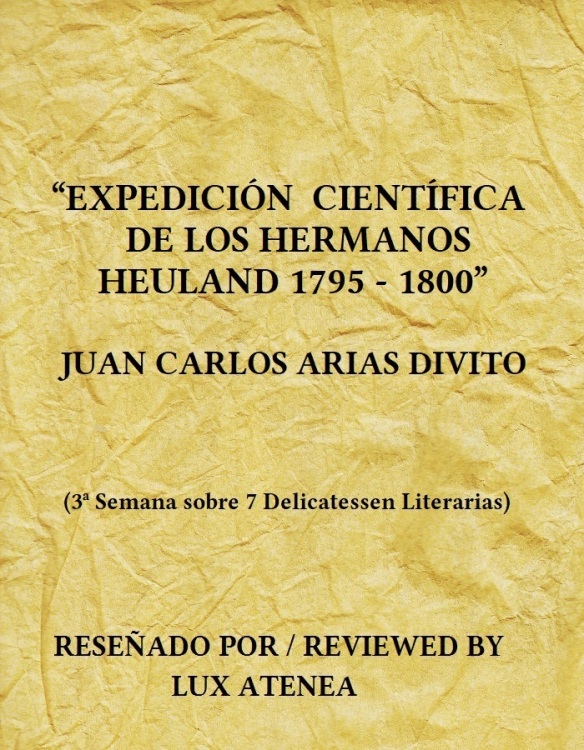 EXPEDICIÓN CIENTÍFICA DE LOS HERMANOS HEULAND 1795 - 1800