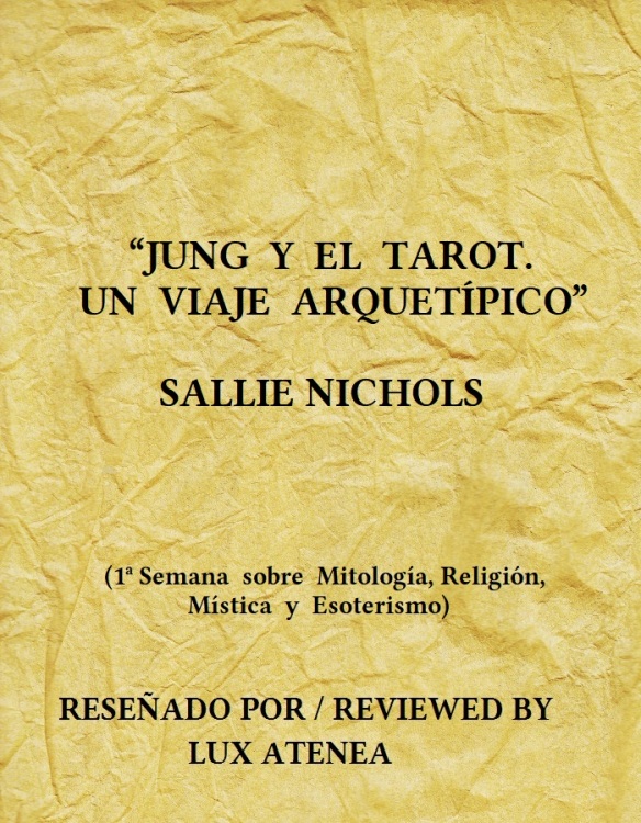 JUNG Y EL TAROT UN VIAJE ARQUETÍPICO SALLIE NICHOLS