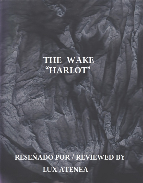 THE WAKE - HARLOT