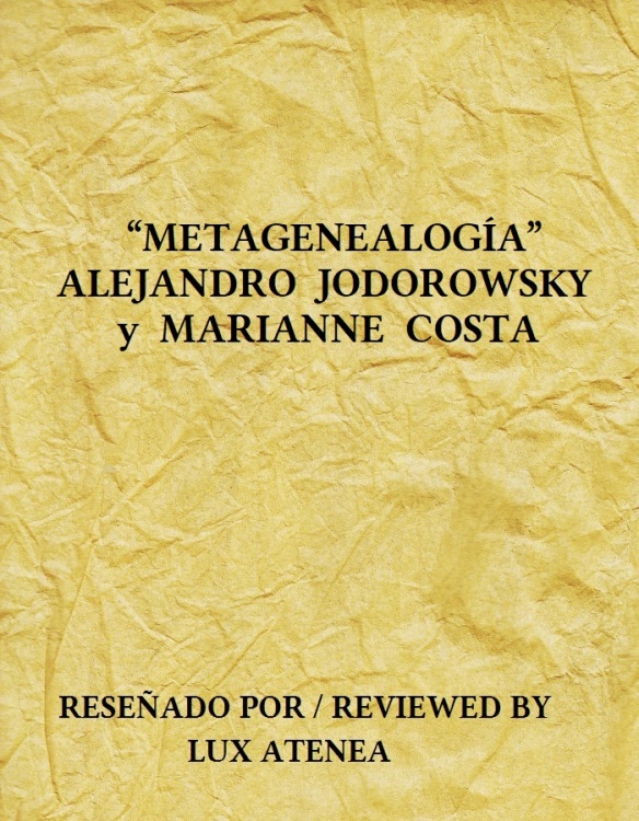METAGENEALOGIA JODOROWSKY MARIANNE COSTA