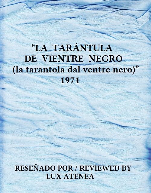 LA TARANTULA DE VIENTRE NEGRO la tarantola dal ventre nero 1971