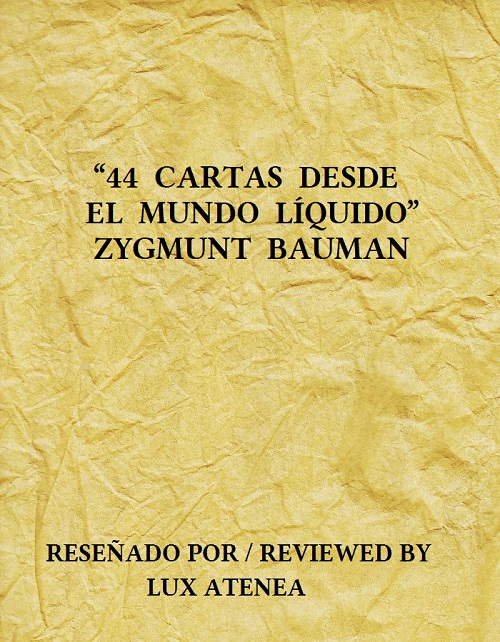 ZYGMUNT BAUMAN 44 CARTAS DESDE EL MUNDO LIQUIDO