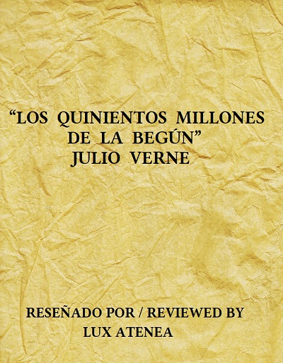 JULIO VERNE - LOS QUINIENTOS MILLONES DE LA BEGUN