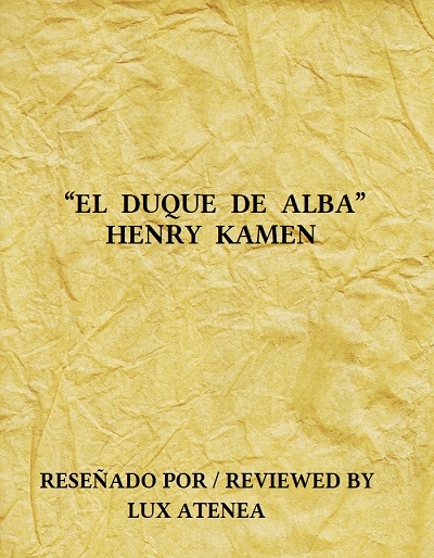 EL DUQUE DE ALBA - HENRY KAMEN