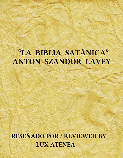 ANTON SZANDOR LAVEY - LA BIBLIA SATANICA